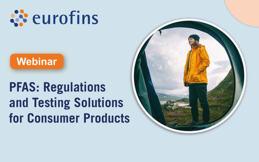 Webinar: PFAS regulations and testing for consumer products
